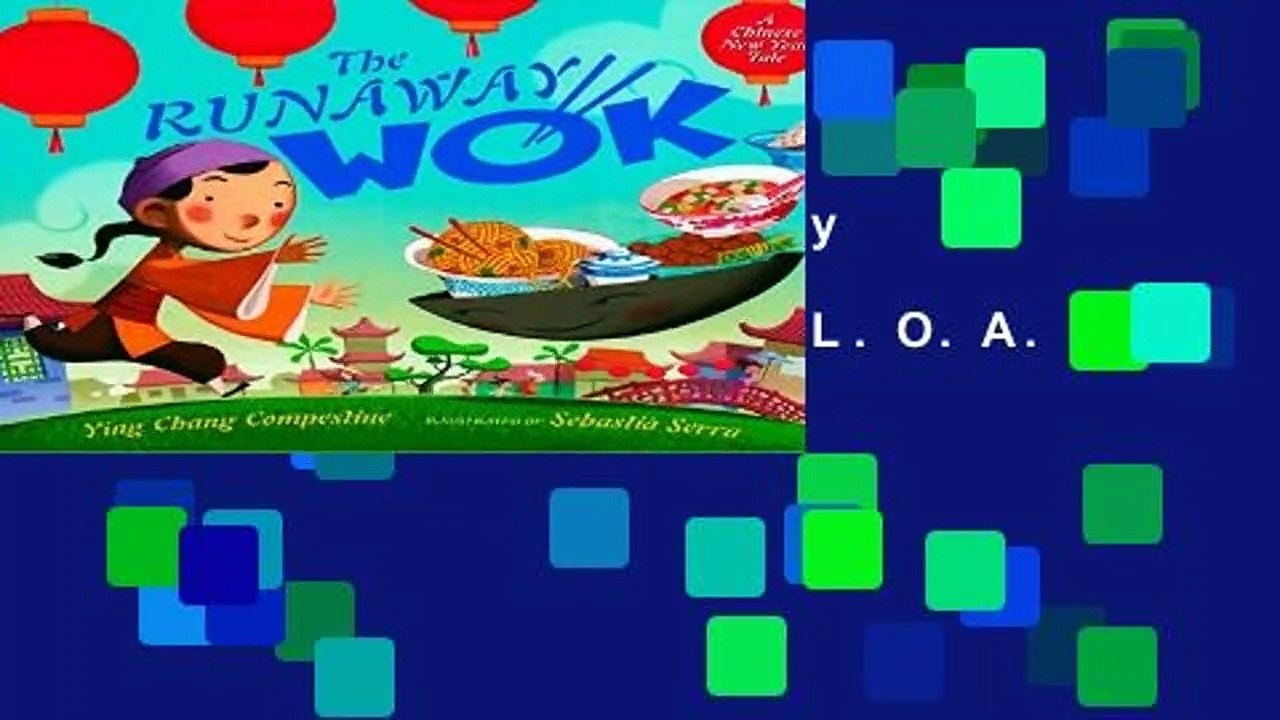 R.E.A.D The Runaway Wok: A Chinese New Year Tale D.O.W.N.L.O.A.D
