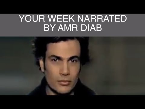 Your Week Narrated by Amr Diab