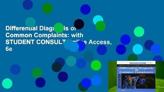 Differential Diagnosis of Common Complaints: with STUDENT CONSULT Online Access, 6e