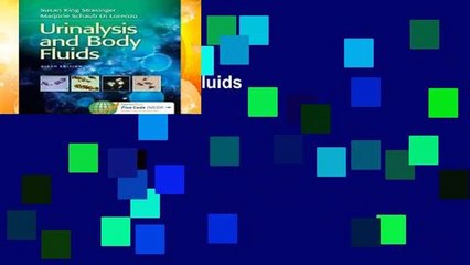 Urinalysis and Body Fluids