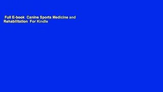 Full E-book  Canine Sports Medicine and Rehabilitation  For Kindle