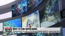 Samsung and LG TVs recommended for watching NFL Super Bowl