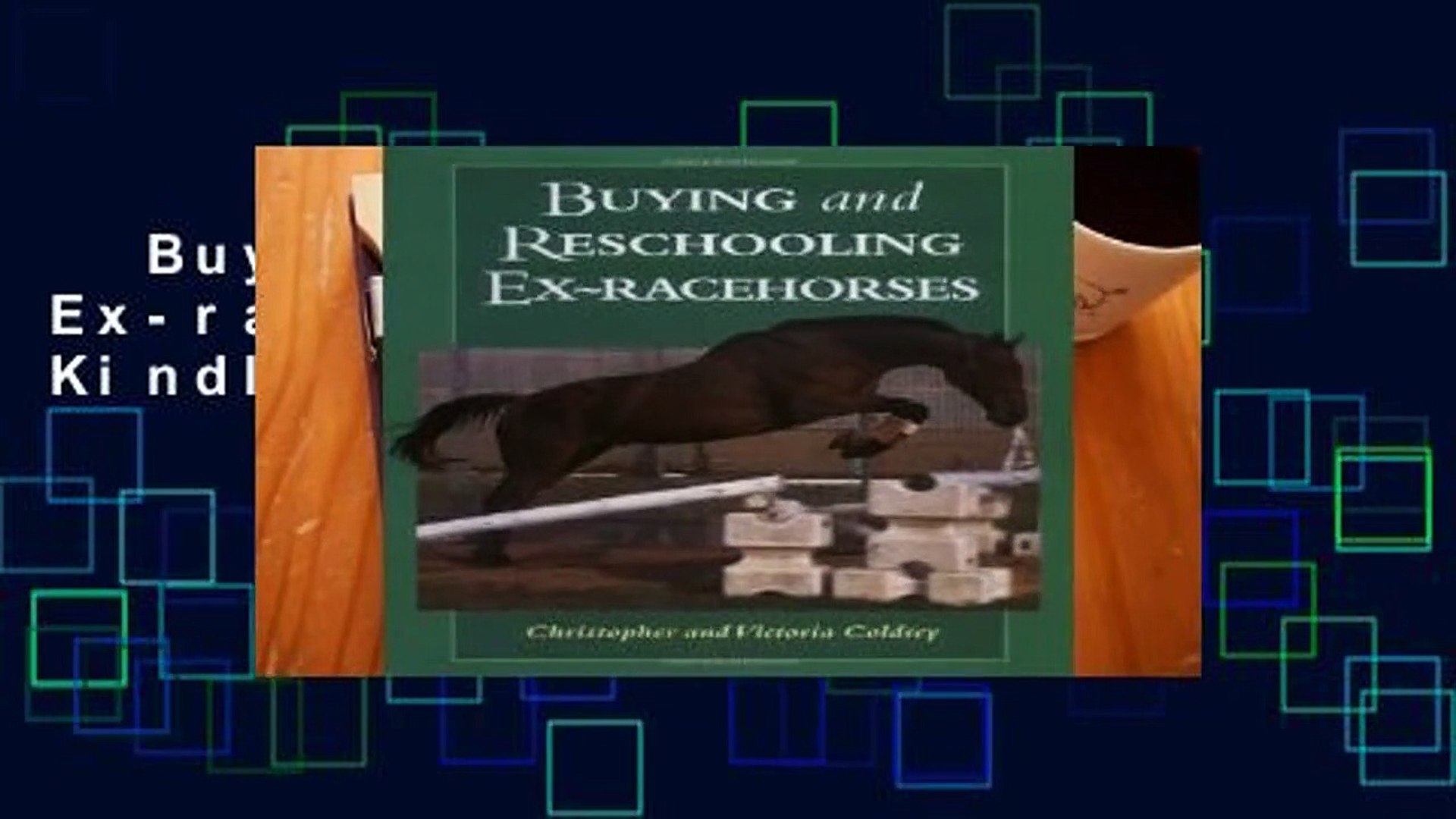 Buying And Reschooling Ex Racehorses For Kindle - 