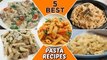 5 BEST Pasta Recipes - Delicious Pasta Recipes For Lunch/Dinner - Italian Pasta Recipes