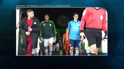 Football | Bundesliga: le point de la 19eme journée les moments forts