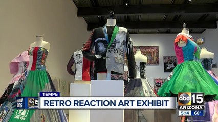 "Retro Reaction" opens at Tempe Center for the Arts