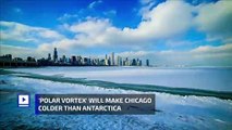 'Polar Vortex' Will Make Chicago Colder Than Antarctica