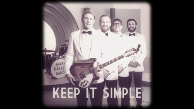 James Barker Band - Keep It Simple