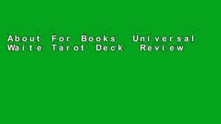 About For Books  Universal Waite Tarot Deck  Review