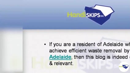 Get Waste Removal Done Most Efficiently at the Easiest Skip Bin