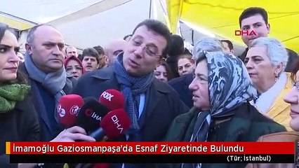İmamoğlu Gaziosmanpaşa'da Esnaf Ziyaretinde Bulundu