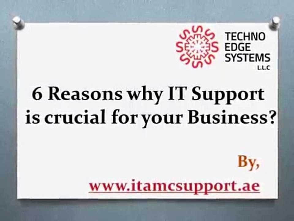 Why IT Support is crucial for your Business?
