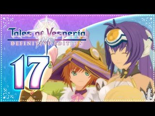 Tales of Vesperia Walkthrough Part 17 (PS4, XB1, Switch) No commentary | English ♫♪