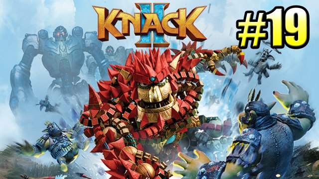 Knack 2 {PS4} прохождение часть 19 — ПОЛГОДА СПУСТЯ