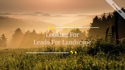 Get High Quality Landscaping Leads
