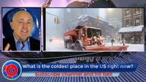 US #weather latest: What is the coldest place in the US right now? Polar Vortex pierces US - Hot Stories Today