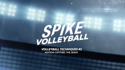 Spike Volleyball : Motion Capture 'The Serve'