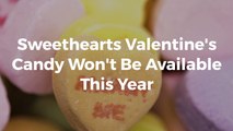 What! No Sweethearts On Valentines Day