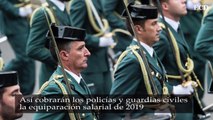 Así cobrarán los policías y guardias civiles la equiparación salarial de 2019