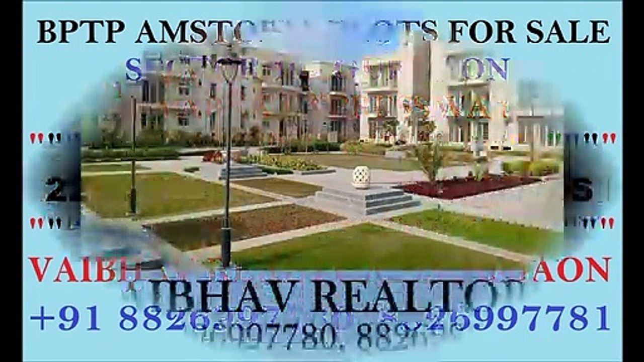 Bptp Amstoria Plots New Booking On Dwarka Expressway Call 8826997781