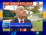 Saint Gobain to focus on automotive & architectural solutions, says global chairman & CEO Pierre Andre