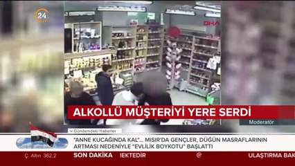 Alkollü müşteriyi yere serdi