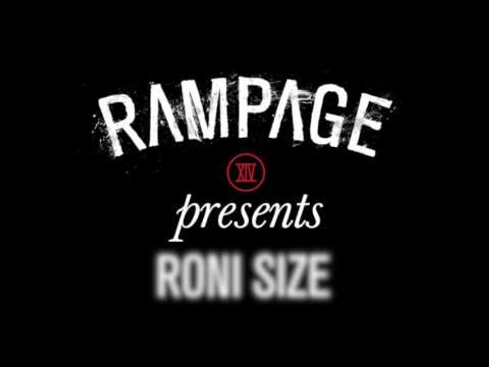 Announcing... Roni Size for #RAMPAGE2016