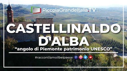 Castellinaldo D'Alba - Piccola Grande Italia