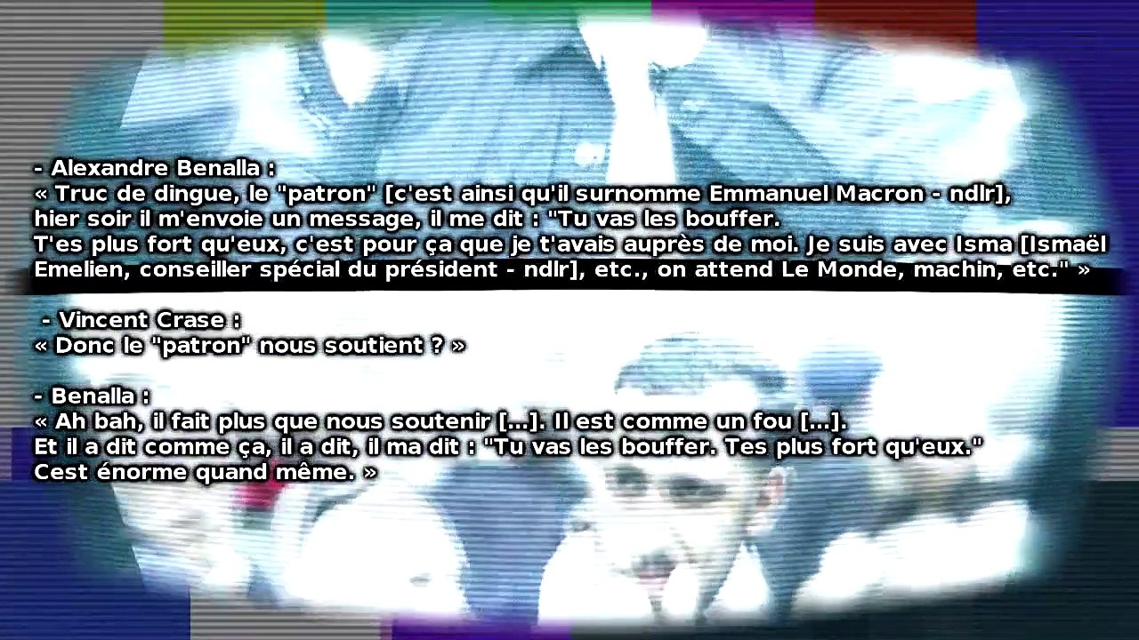 Affaire Macron-Benalla: les enregistrements qui changent tout mediapart
