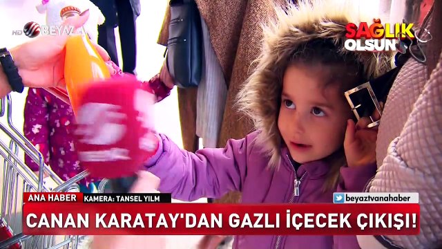 Canan Karatay'dan gazlı içecek çıkışı