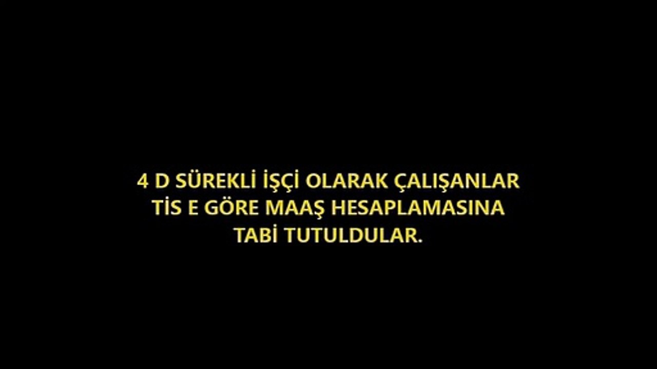 4 D KAMU İŞÇİLERİNİN ZAMSIZ YENİ YILI BUDA MI GOL DEĞİL HAKİM BEY