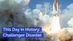 Challenger Disaster On This Day In History