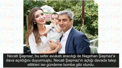 Necati Şaşmaz'dan boşanmak istediği eşi Nagehan Şaşmaz'a tazminat şoku