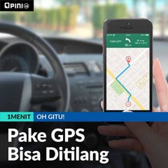 Pake GPS Bisa Ditilang
