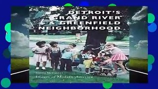 Detroit s Grand River   Greenfield Neighborhood (Images of Modern America)