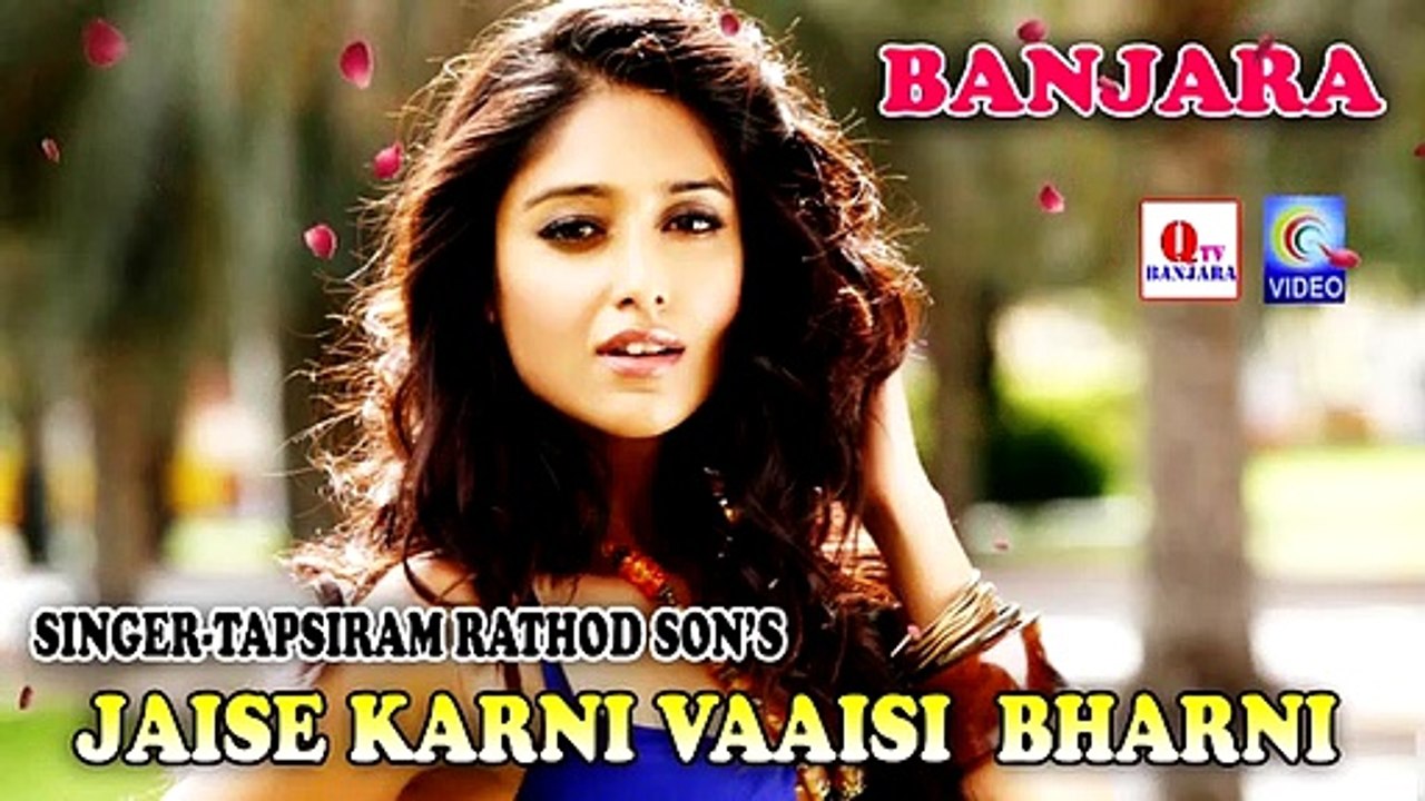 JAISE KARNI VAAISI BHARNI BANJARA SUPER HIT SONG NEW QVIDEOS