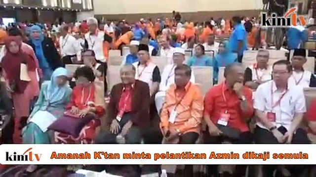 AMANAH K'tan sepakat minta Majlis Presiden kaji lantikan Azmin