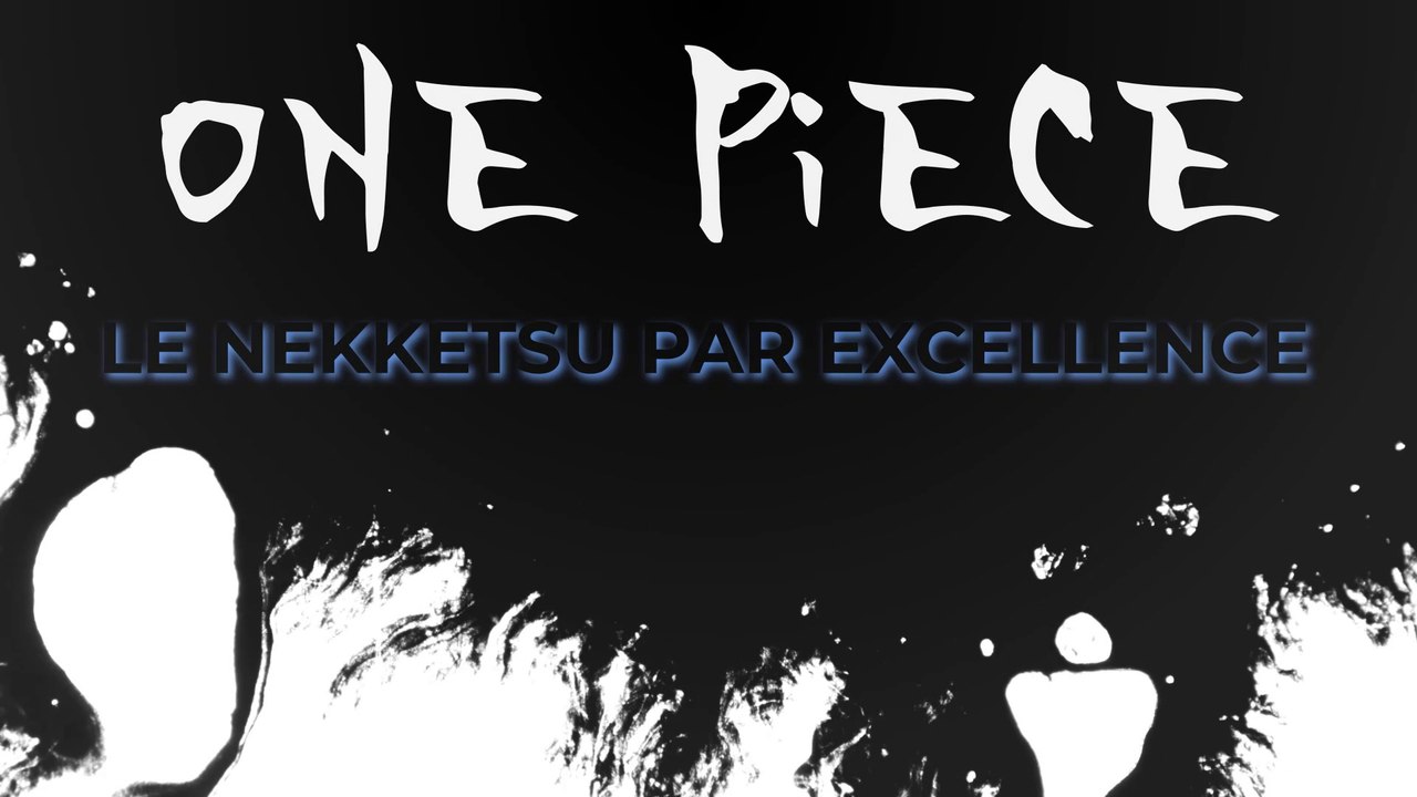 One piece : Le nekketsu par excellence