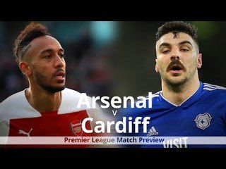 Arsenal v Cardiff - Premier League Match Preview
