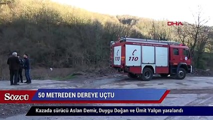 50 metreden dereye uçtu!