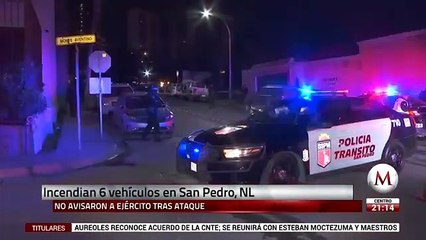 AEI investiga incendio de autos en San Pedro; analizan videos
