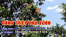 [Karaoke Tân Cổ] CÁNH THIỆP ĐẦU XUÂN - Tân nhạc: Minh Kỳ & Lê Dinh - Cổ nhạc: Hoàng Song Việt (Dây Đào)
