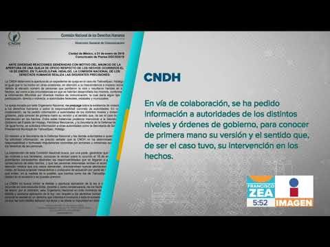 CNDH inicia queja de oficio por caso Tlahuelilpan | Noticias con Francisco Zea