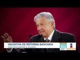 López Obrador envía propuesta al Congreso para que adolescentes puedan abrir cuentas bancarias