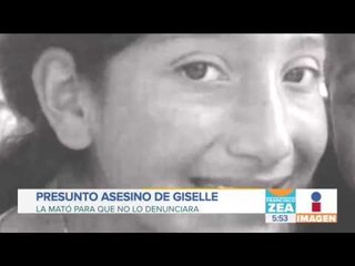 Asesino de la niña Giselle, ¡la mató para que no lo denunciara! | Noticias con Francisco Zea