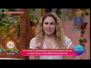 Tania Karam: ¿Cómo debe ser un maestro espiritual? | Sale el Sol