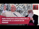 Papa Francisco ofició la misa final de la jornada mundial de la juventud en Panamá