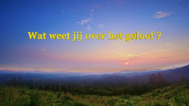 Gods Woord ‘Wat weet jij over het geloof ’ Nederlands gesproken