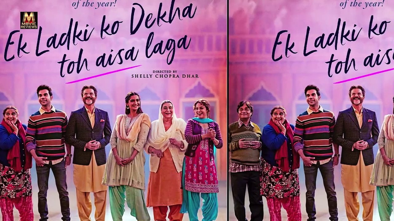 Ek Ladki Ko Dekha Toh Aisa Laga MOVIE REVIEW !