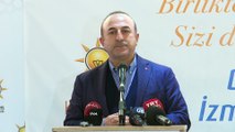 Çavuşoğlu: 'İzmir hak ettiği noktada değil' - İZMİR